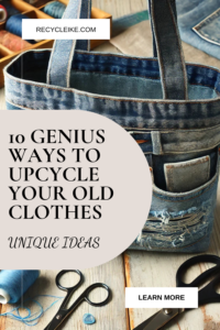 How to Upcycle Clothing