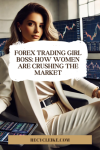 Forex Trading Girl Boss