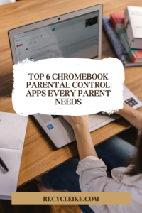 Best Chromebook Parental Control Apps to Monitor Your Child's Activity